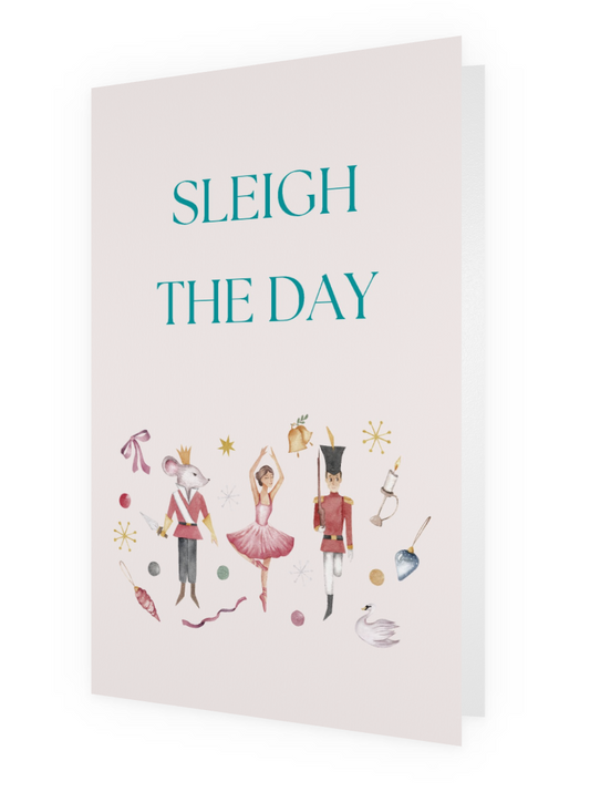 Sleigh the Day Christmas Card